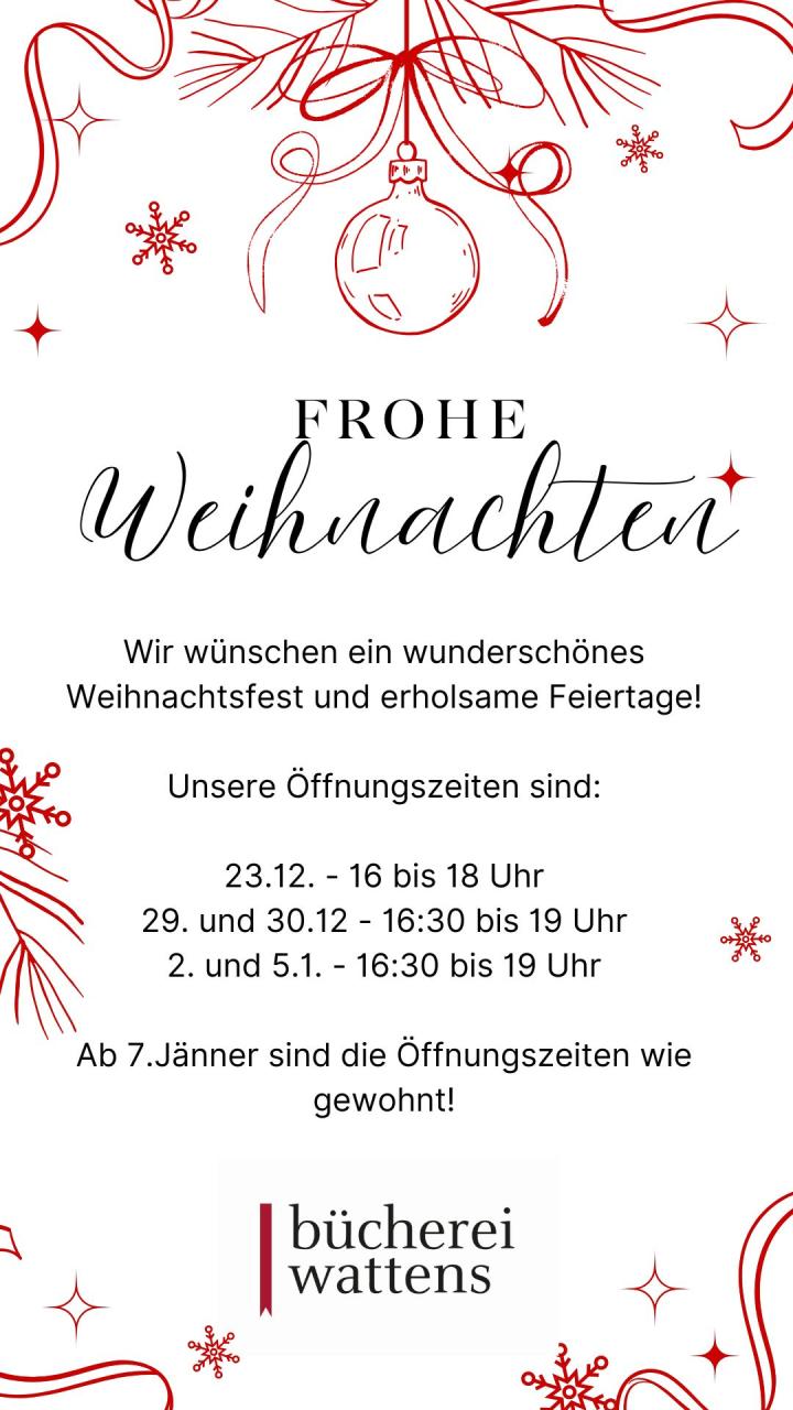 Öffnungszeiten Bücherei Weihnachten 2025